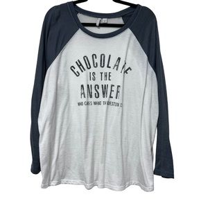 Est. 1948 “Chocolate is the Answer” Women’s Shirt Size 18/20